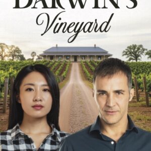 Darwin's Vineyard — Crime, Privilege and Belonging in Tasmania